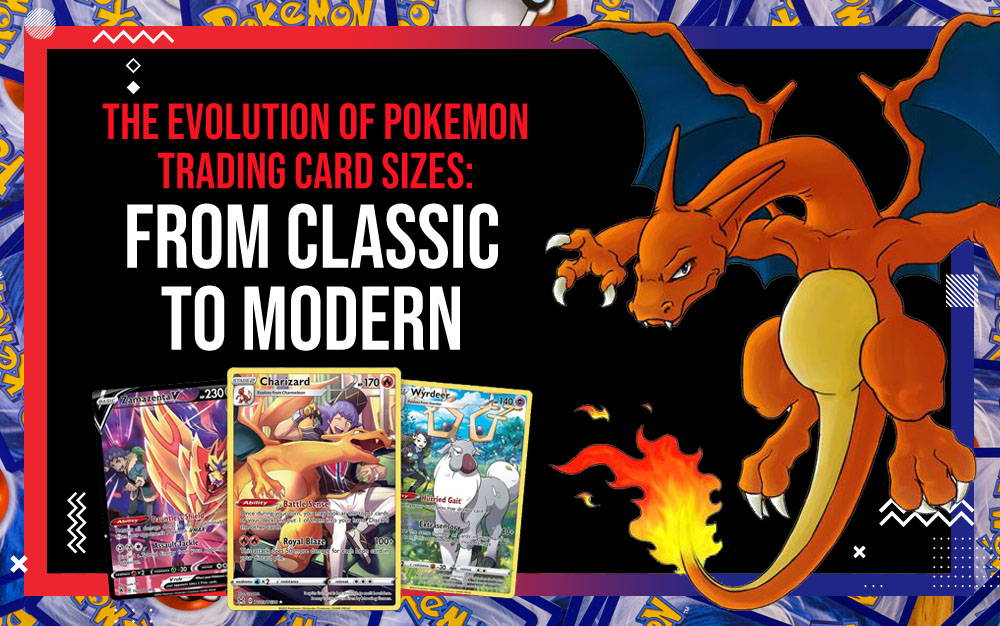 The Evolution of Pokemon Trading Card Sizes From Classic to Modern EVORETRO Canada
